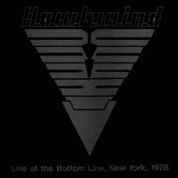 Hawkwind : Live at the Bottom Line, New York 1978